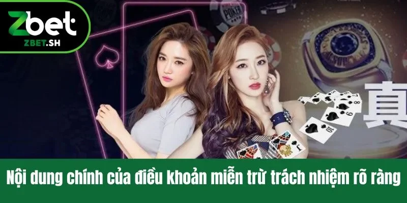 Nội dung chính của điều khoản miễn trừ trách nhiệm rõ ràng